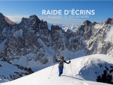 Film : « Raide d’Écrins, 55° du Sud au Nord »