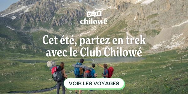 Partez trekker avec le Club Chilowé