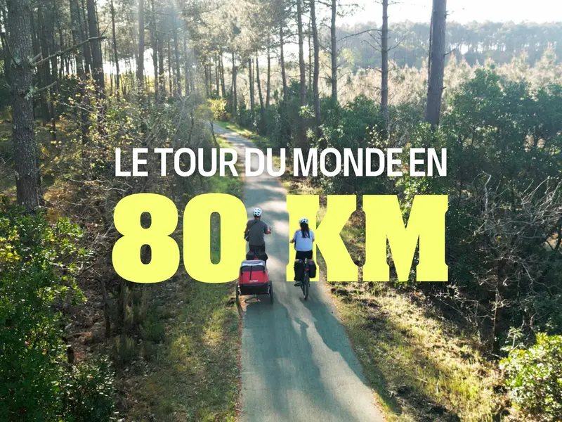 le tour du monde en 80 km - arcachon
