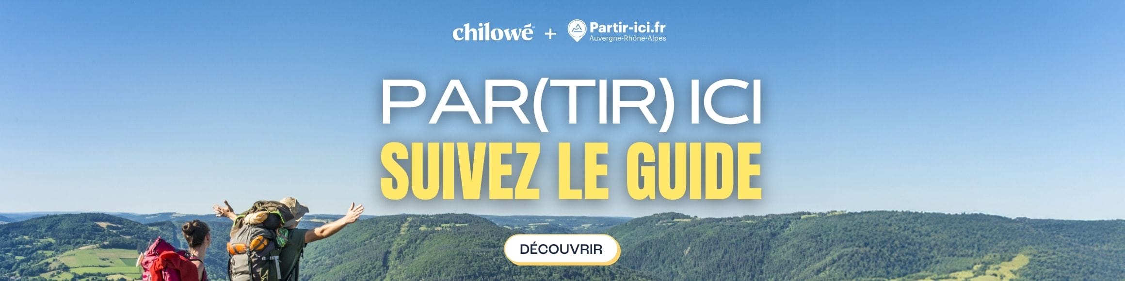 Partir Ici - Suivez le guide !