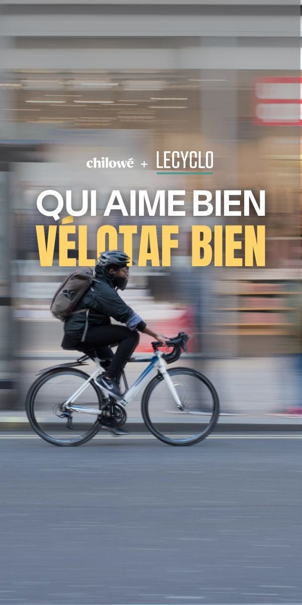 Qui aime bien vélotaf bien - Le Cyclo